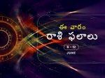 ఈ వారం జూన్ 06 నుండి జూన్ 12వ తేదీ వరకు మీ రాశి ఫలాలు..మీ లాభనష్టాల గురించి తెలుసుకోండి..